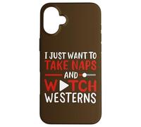 Voglio solo fare un pisolino e guardare gli amanti del film western Custodia per iPhone 16 Plus