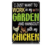 Voglio solo lavorare nel mio giardino e passare il tempo con il mio pollo. Cartelli in metallo vintage con scritta "Voglio solo lavorare nel mio giardino e passare il tempo con il mio pollo". Cartello