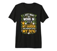 Voglio Solo Lavorare nel Mio Giardino e Uscire con Il Cane Maglietta Premium