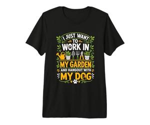 Voglio Solo Lavorare nel Mio Giardino e Uscire con Il Cane Maglietta Premium