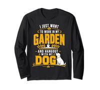 Voglio Solo Lavorare nel Mio Giardino e Uscire con Il Mio Cane Maglia a Manica