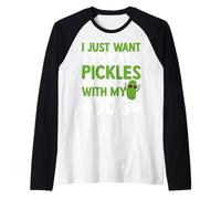 Voglio Solo Mangiare sottaceti e Uscire con Il Mio Cane Maglia con Maniche Raglan