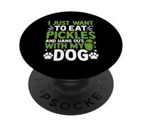 Voglio solo mangiare sottaceti e uscire con il mio cane PopSockets PopGrip Adesivo