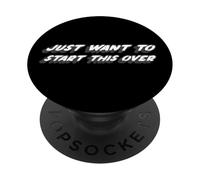Voglio solo ricominciare da capo | Ricominciare da capo PopSockets PopGrip Adesivo