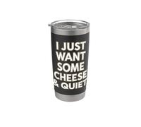 Voglio solo un po"di formaggio e un amante del formaggio tranquillo Bicchiere termico in acciaio inox doppia parete
