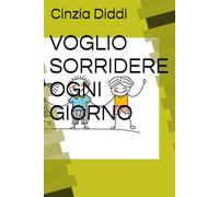 VOGLIO SORRIDERE OGNI GIORNO