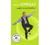 Voglio tornà bambino!