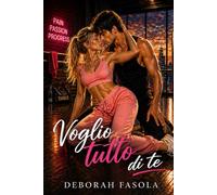 Voglio Tutto di Te