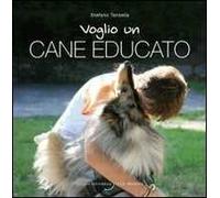 Voglio un cane educato