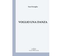 Voglio una danza