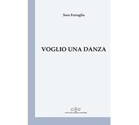 Voglio una danza