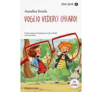 Voglio vederci chiaro!