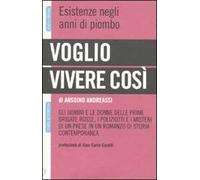 Voglio vivere così