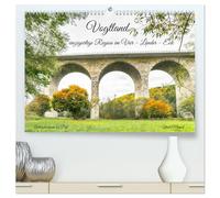 Vogtland - einzigartige Region im Vier - Länder - Eck (hochwertiger Premium Wandkalender 2026 DIN A2 quer), Kunstdruck in Hochglanz: ch nehme Sie mit ... zu jeder Jahreszeit viel zu bieten und ich h