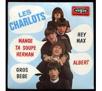 Vogue 8577 - Les Charlots - Original de 1967 (et non pas réédition) : Hey Max, Mange ta soupe Herman, Gros bébé, Albert - (Disque vinyle EP 45t).