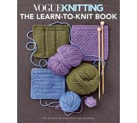 Vogue Knitting Magazine Vogue Knitting: the Learn-To-Knit Book (Tascabile)