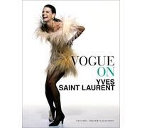 Vogue on Yves Saint Laurent