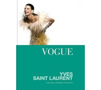 Vogue. Yves Saint Laurent - Fraser-Cavassoni Natasha