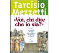 «Voi, chi dite che io sia?». Qual è la risposta di oggi alla perenne domanda di Gesù?