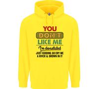 Voi Don'T Like Me Funny Sarcastico Slogan Bambini Felpa con Cappuccio