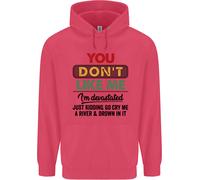 Voi Don'T Like Me Funny Sarcastico Slogan Bambini Felpa con Cappuccio