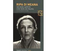 Voi non sapete che non ho paura