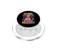 Voi ragazzi andate avanti, Im Gonna Dilly Dally Flamingo PopSockets PopGrip per MagSafe