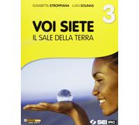 Voi siete il sale della terra. Per la Scuola media (Vol. 3)