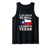 Voi Tutti potete Andare all'inferno STO Andando in Texas Canotta