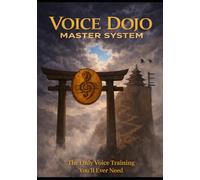 VOICE DOJO: The Only Voice Training You'll Ever Need