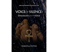 Voice of Silence, One: Dialogues with the Soul