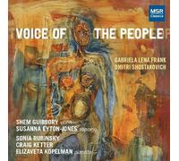 Voice of the People: Chamber Music for Violin, Soprano and Piano - Dmitri Shostakovich & Gabriela Lena Frank by Shem Guibbory (violin), Susanna Eyton-Jones (soprano), Sonia Rubinsky (piano), C (2009-12-08)