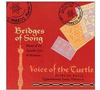 Voice Of The Turtle - Bridges Of Song: Music Of The Spanish Jews Of Moro
