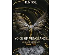 Voice of Vengeance: Songs of Violence, Book One