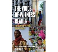 Voice of Witness Dave Eggers The Voice of Witness Reader (Tascabile)