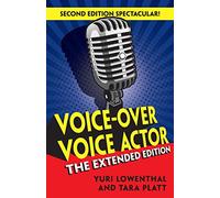 Voice-Over Voice Actor: The Extended Edition
