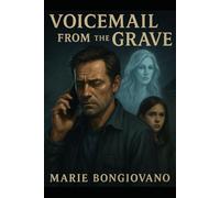 Voicemail From the Grave