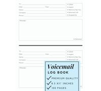 Voicemail Log Book: Simple Phone Call Message Tracker, Telephone Organizer, Memo Log And Voicemail Recording Notebook, Home & Office Supplies, 100 Pages (8.5×11) inches...