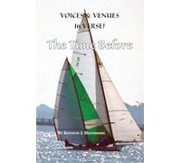 Voices and Venues in Verse: The Time Before