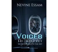 Voices at 30K Feet: Secrets Beneath the Sky: Psychological Thriller / Horror / Suspense