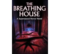 Voices Beneath the Floorboards: Some Houses Don’t Hide Secrets They Whisper Them