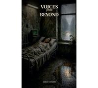 Voices from beyond