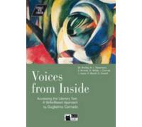 Voices from inside. Accessing the literary text a skills-based approach. Con CD [Lingua inglese]