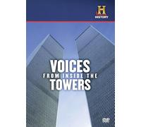 Voices From Inside The Towers