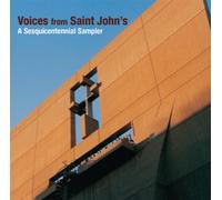 Voices from Saint John's: A Sesquicentennial Sampler