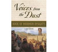 Voices From the Dust: Book of Mormon Insights