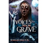 Voices From the Grave