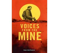 Voices from the Mine: 100 True Horror Stories of Spirits Trapped Underground