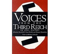 Voices From The Third Reich: An Oral History