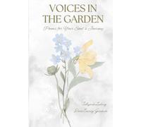 Voices in the Garden: Poems for Your Soul's Journey
